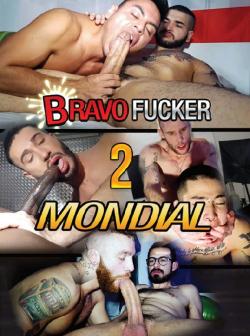 Mondial #2- DVD Bravo Fucker