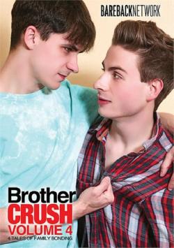 Brother Crush #4 - DVD Bareback Network