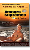 Click to see product infos- Amours Supremes - D'Or et de Lumire 2 - DVD Comme des Anges
