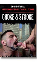 Click to see product infos- Choke & Stroke - DVD Joe Gage
