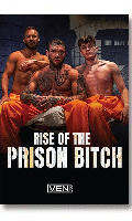 Cliquez pour voir la fiche produit- Rise Of The Prison Bitch - DVD Men.com <span style=color:brown;>[Pr-commande]</span>