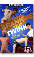 Click to see product infos- Spank That Twink - DVD Boy Crush