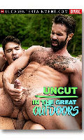 Click to see product infos- Uncut In The Great Outdoors - DVD Lucas Ent. <span style=color:brown;>[Pre-order]</span>
