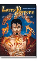 Click to see product infos- Larry POPPERS et le Secret de l'arme interdit - Roman