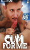 Click to see product infos- Cum For Me - DVD Minets (Bare Twinks)