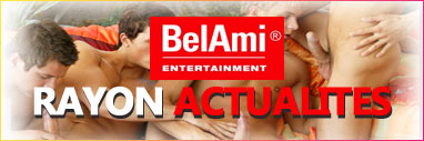 Actualits et nouveauts films gay BEL AMI